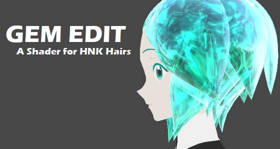GemShader Edit for HnK Hairs (Not for EVERY HnK model tho) Screenshot