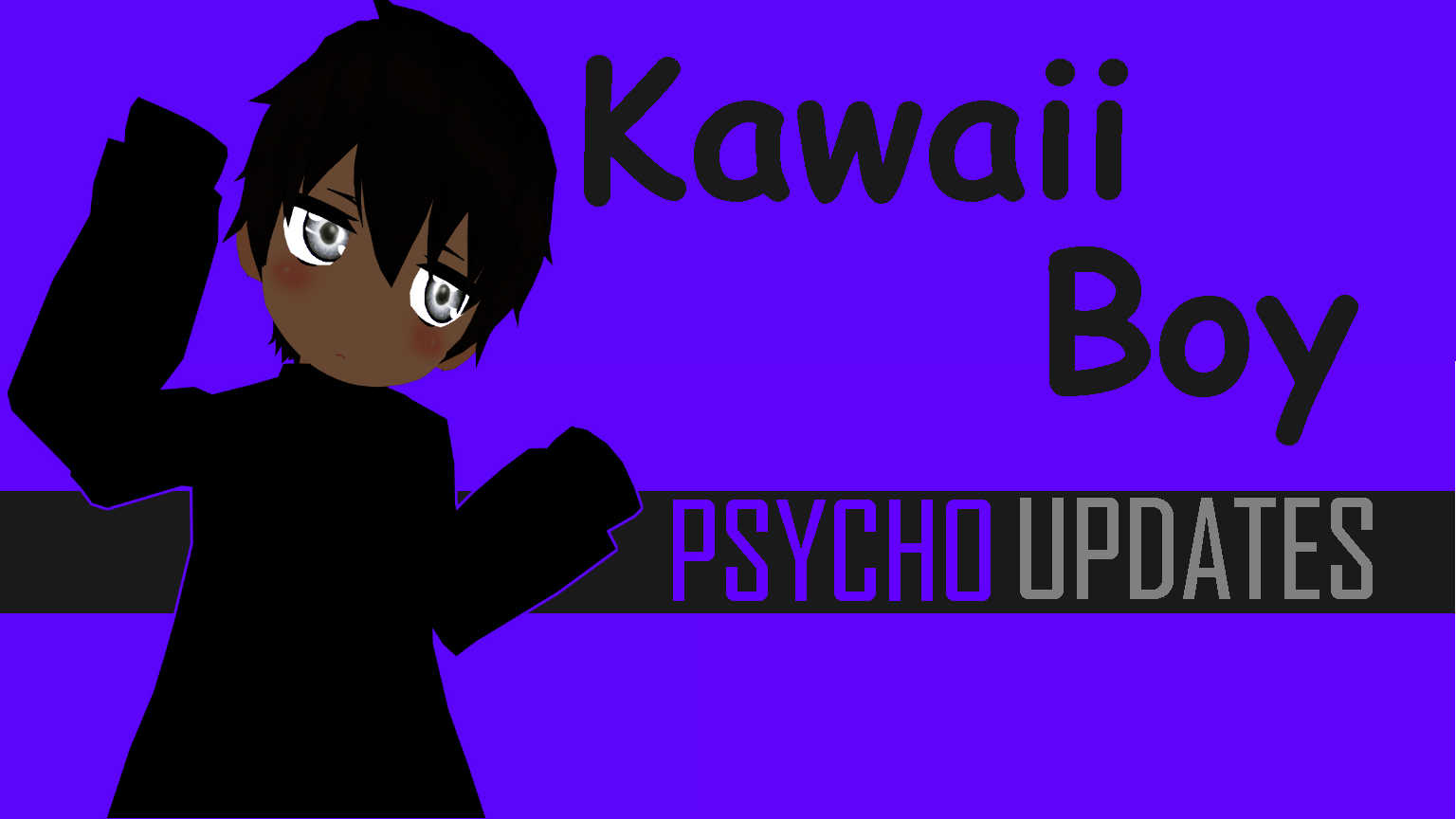 Kawaii PsychoUpdates Boy Screenshot