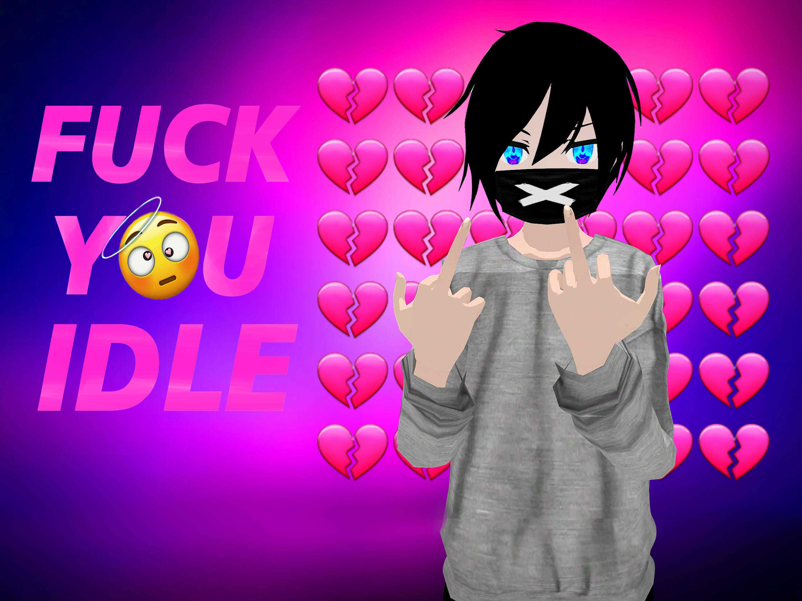 FUCK YOU IDLE Screenshot