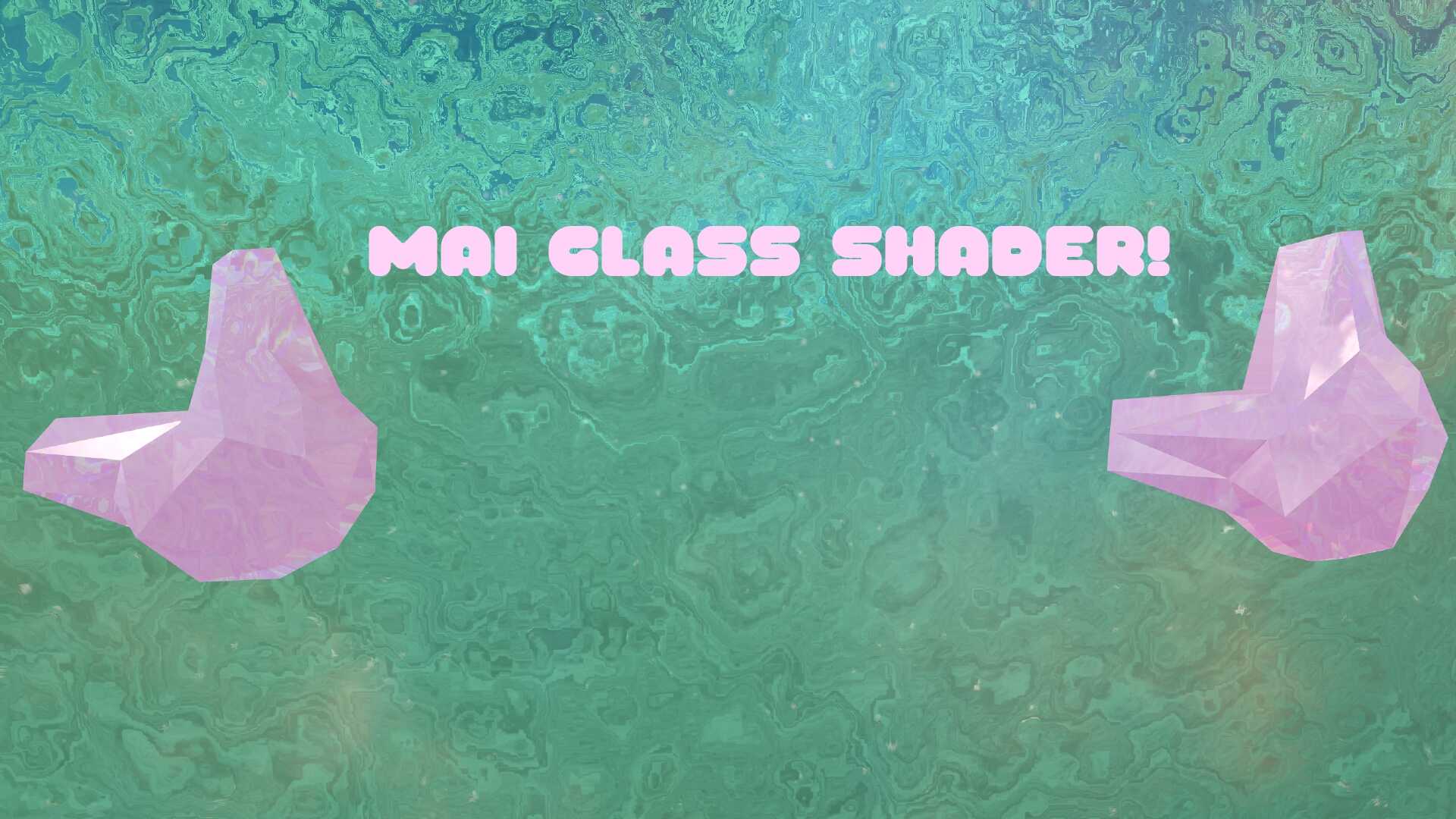 Mai Glass Shader! by Mai Lofi (FIXED V1.2 update 2-13) Screenshot